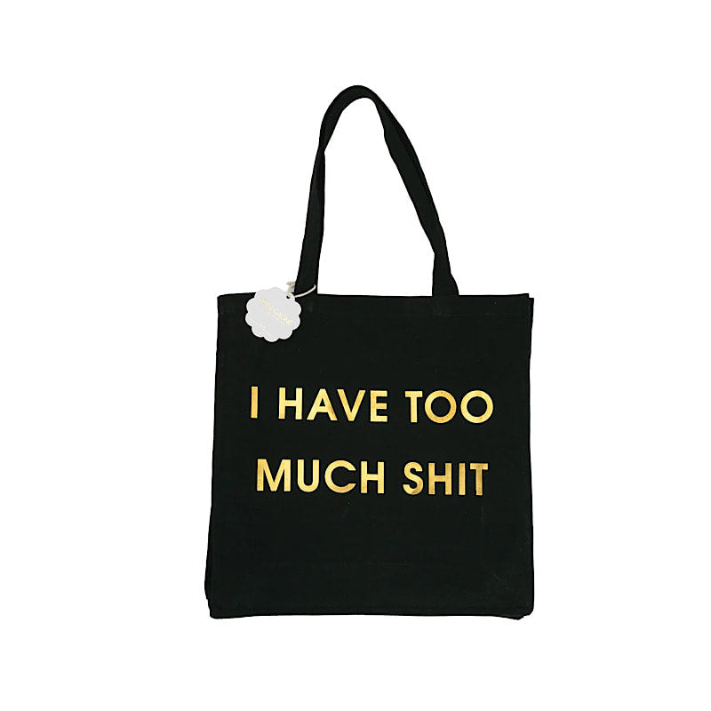 I Have Too Much Shit - Oversized Tote Bag - Thumbnail 2